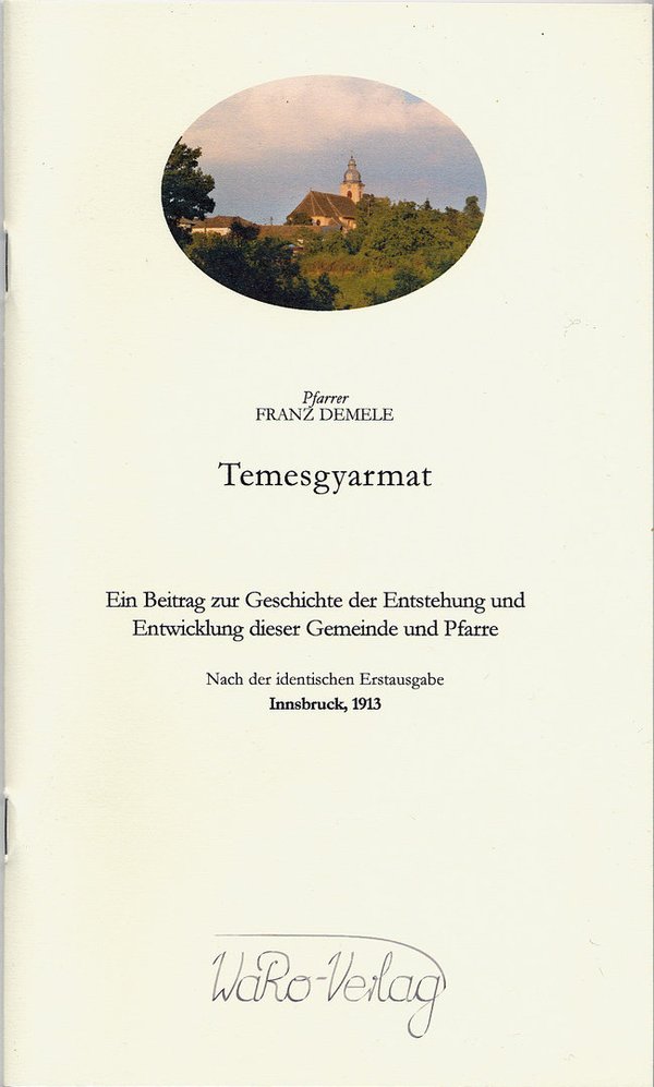 ISBN 978-3-938344-14-9 – Franz Demele_Temesgyarmat