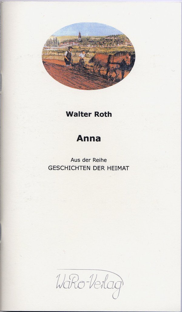 ISBN 978-3-938344-05-7 – Walter Roth_Anna